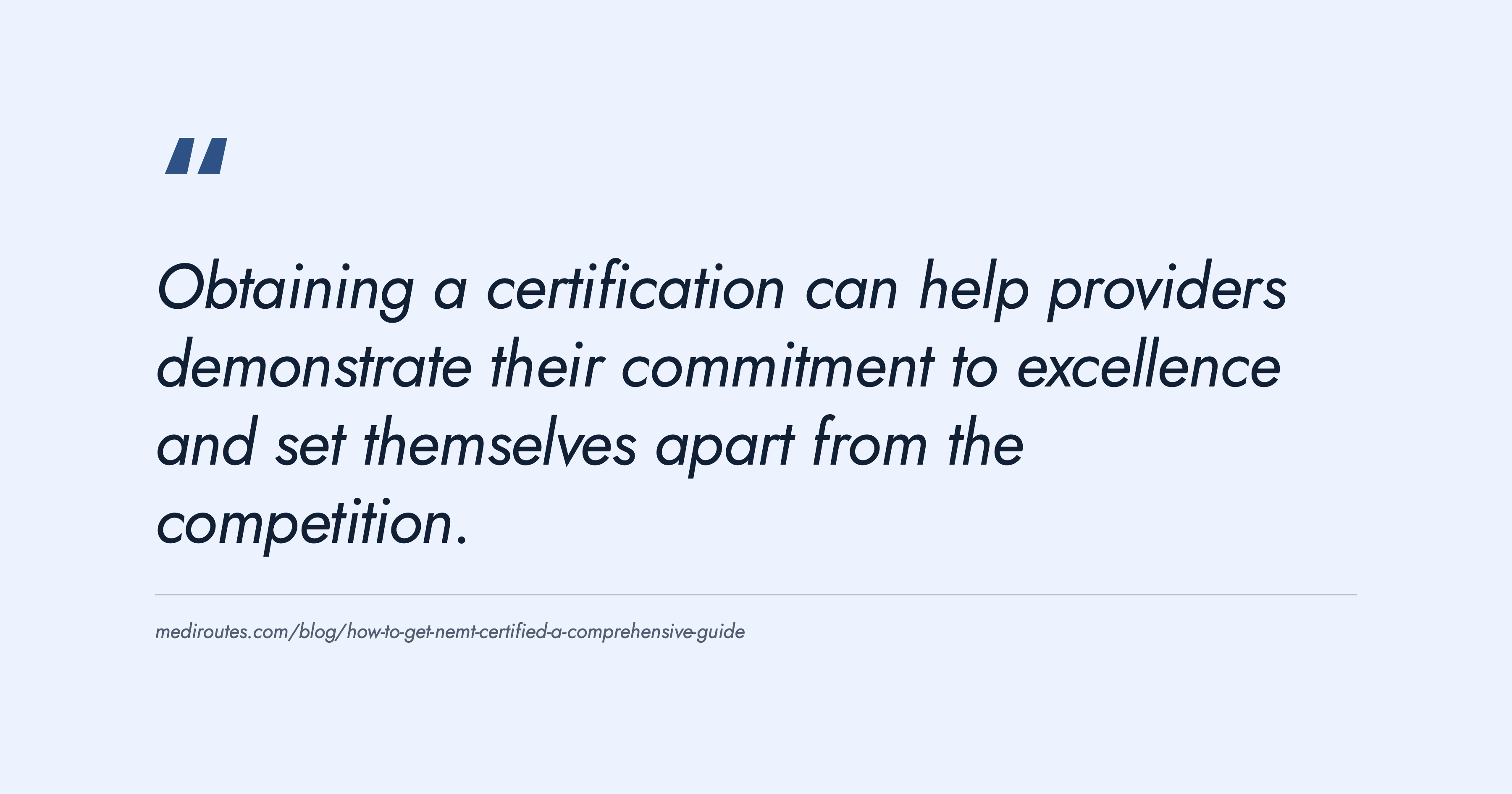 How to Get NEMT Certified: A Comprehensive Guide