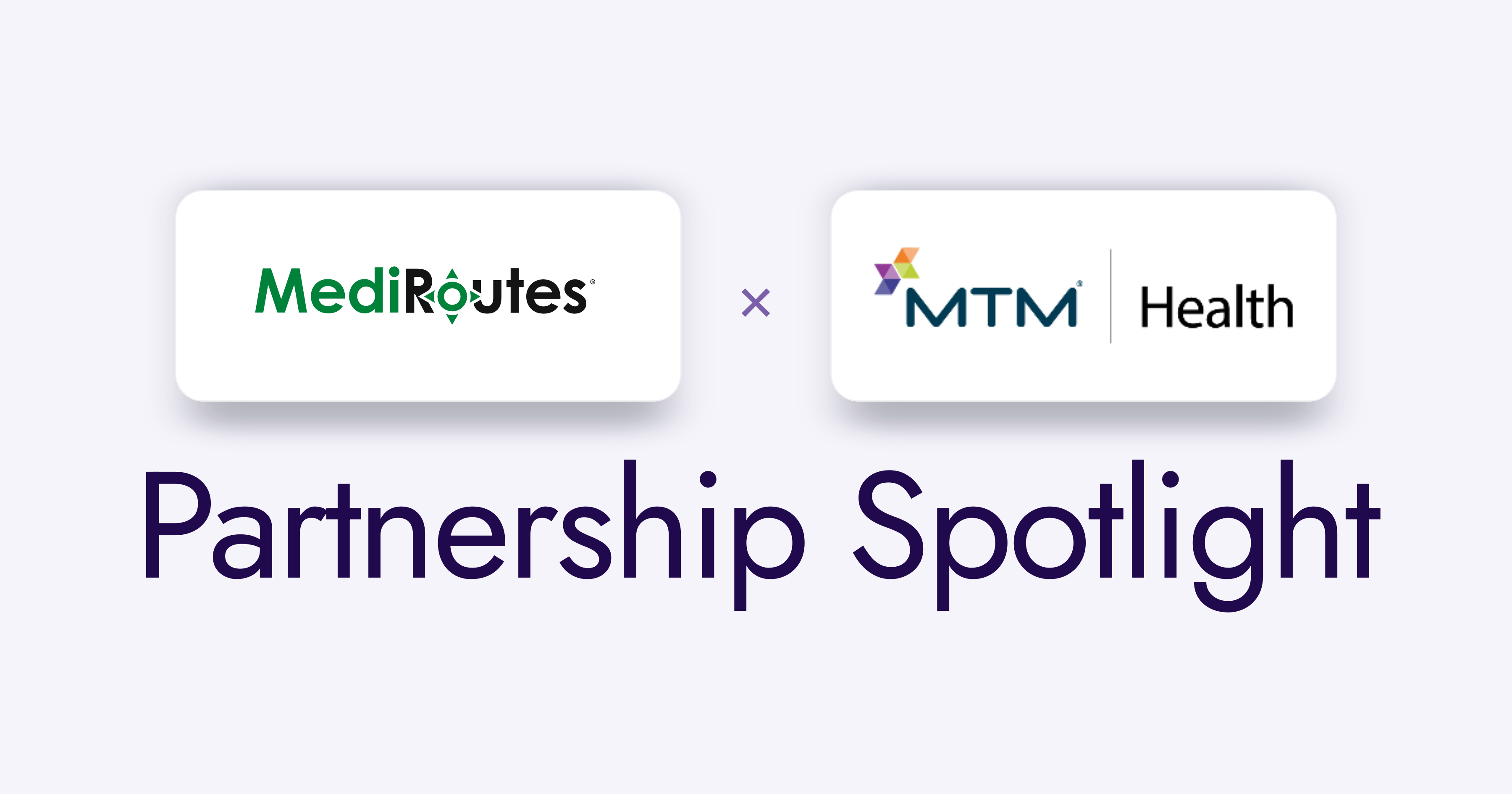 Mediroutes + MTM Partnership spotlight